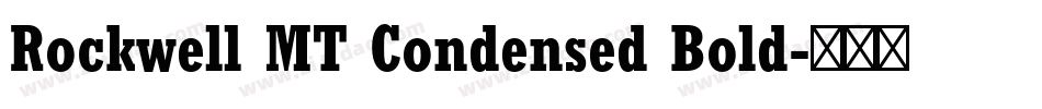 Rockwell MT Condensed Bold字体转换